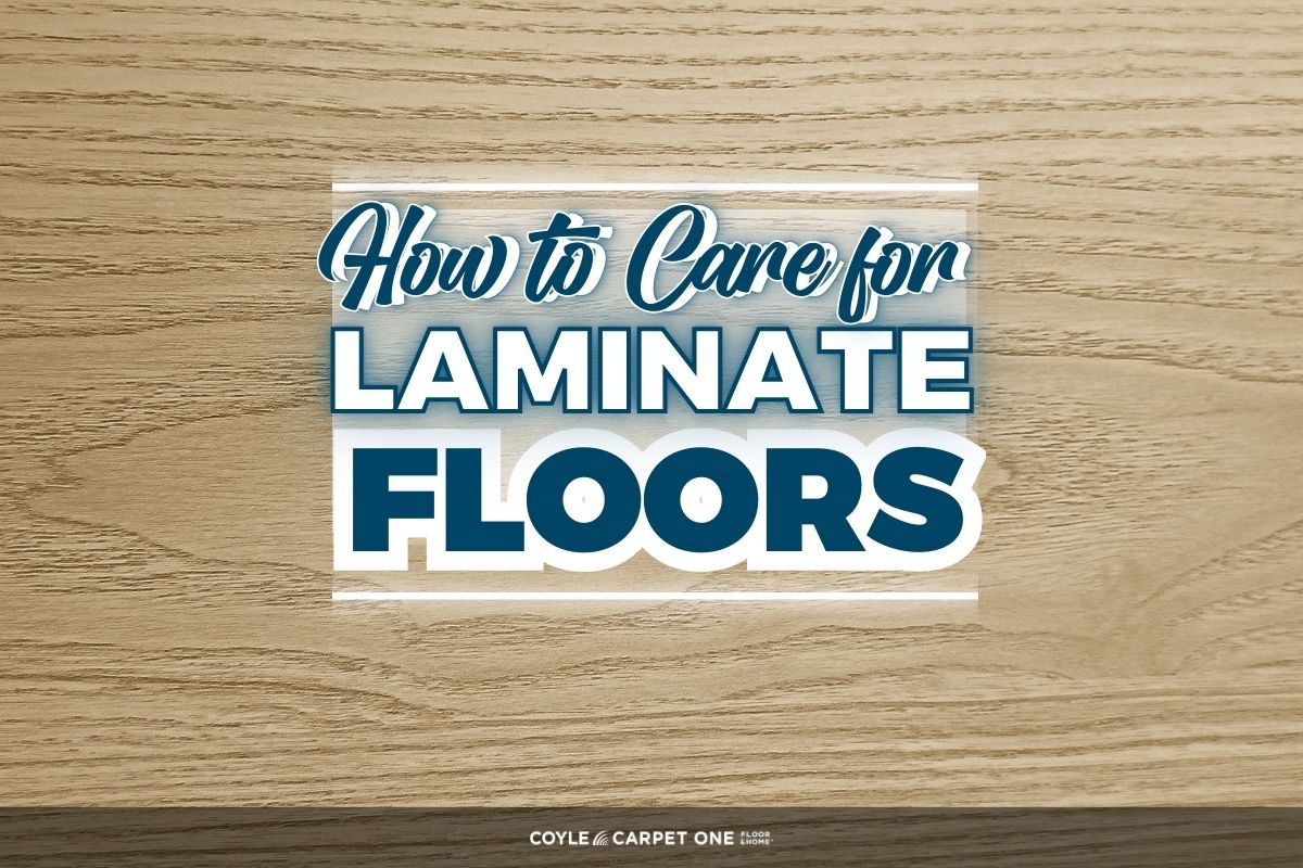 How to Care for Laminate Floors