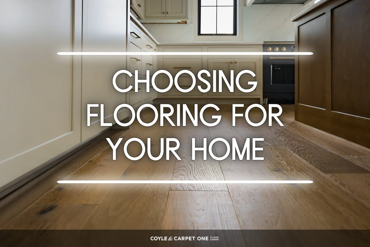 Choosing Flooring for Your Home